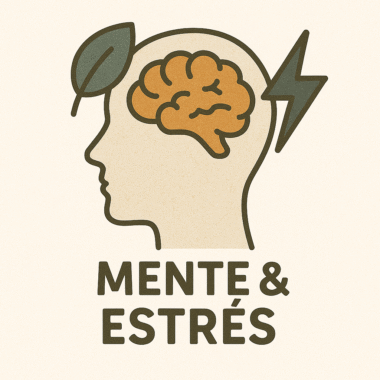 MENTE & ESTRÉS